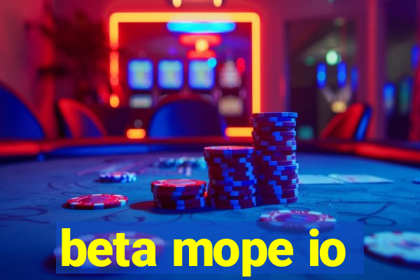 beta mope io